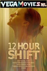 12 Hour Shift 2020