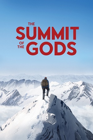 Download The Summit of the Gods (2021) Dual Audio {Hindi-English} BluRay 480p [300MB] | 720p [850MB] | 1080p [2GB]
