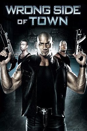 Wrong Side of Town 2010 Hindi Vegamovies