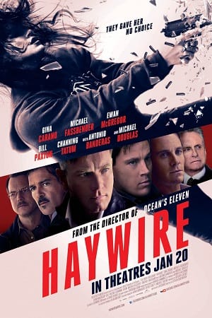 Haywire 2011 poster