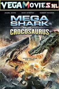 Mega Shark Vs. Crocosaurus