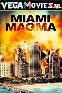 Miami Magma 2011 Hindi ORG