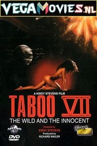 Taboo VII The Wild and the Innocent