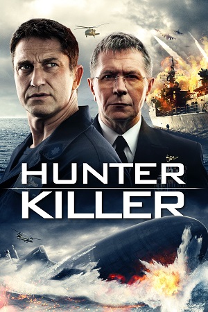 Download Hunter Killer (2018) Dual Audio {Hindi-English} 480p [450MB] | 720p [1.1GB] | 1080p [2.2GB] | 2160p [12GB]