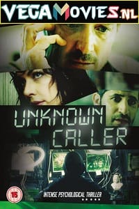 Unknown Caller 2014 Hindi ORG