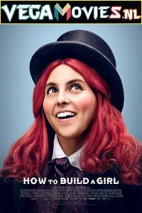 How to Build a Girl 2019