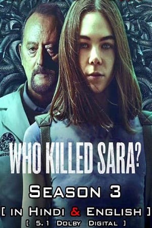 Who Killed Sara 3