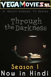 Through the Darkness