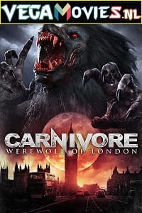 Carnivore Werewolf of London 2017