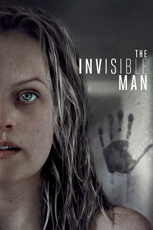 Download The Invisible Man (2020) BluRay Dual Audio {Hindi-English} 480p [400MB] | 720p [1.2GB] | 1080p [2.7GB]
