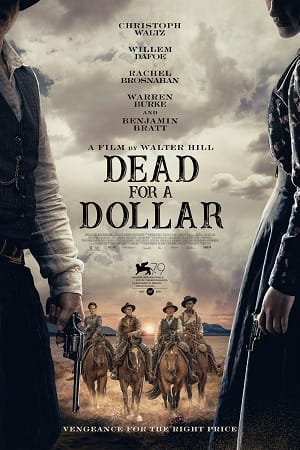 Dead for A Dollar 2022 poster