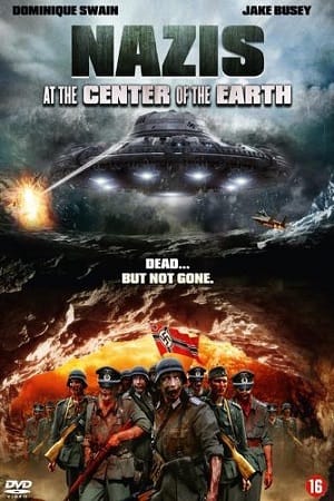 Nazis at the Center of the Earth 2013 poster