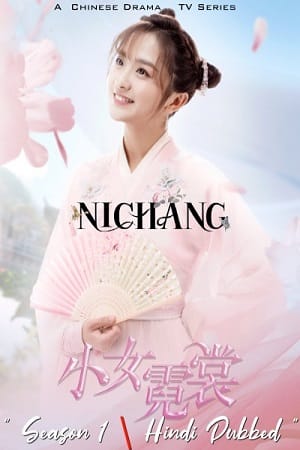 Ni Chang Hindi Dubbed