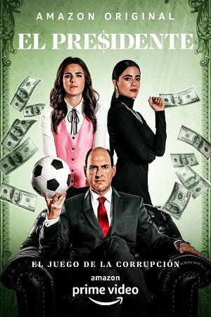 El Presidente Corruption Game 2020 poster