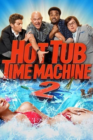 Hot Tub Time Machine 2 2015