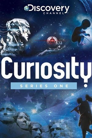 Download Curiosity (Season 1) Dual Audio [Hindi + English] Complete Web Series 480p [150MB] | 720p [450MB]