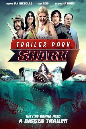 Trailer Park Shark 2017 poster