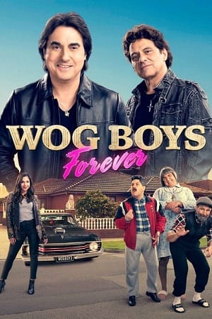 Wog Boys Forever 2022 poster