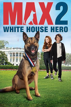 Max 2 White House Hero 2017