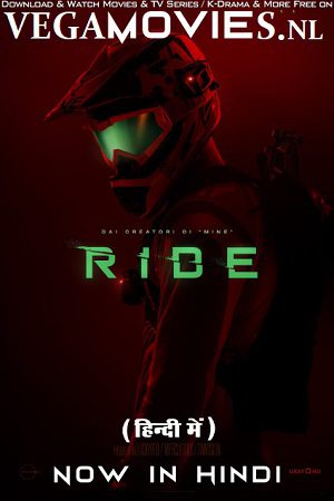 Ride 2018 Movie Hindi Dubbed KatMovieHD