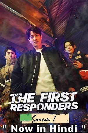 The First Responders 2022 K DRAMA