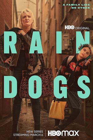 Rain Dogs Season 1 poster
