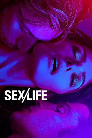 SEX LIFE Season 2 Hindi Dubbed Netflix TV Series Vegamovies.