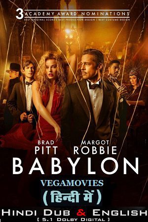 Babylon 2022 poster vEGAMOVIES poster