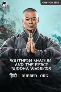 Southern Shaolin and the Fierce Buddha Warriors