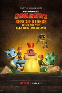 Dragons Rescue Riders Hunt for the Golden Dragon