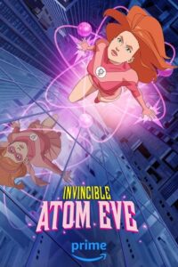 Invincible Atom Eve