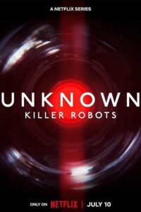 Unknown Killer Robots
