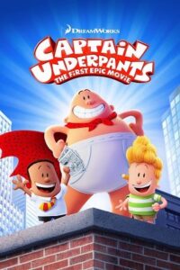 Captain Underpants The First Epic Movie