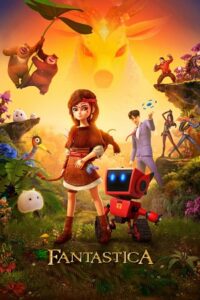 Fantastica A Boonie Bears Adventure