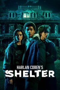 Harlan Cobens Shelter 2023 Season 1 Hindi English