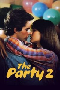 The Party 2 aka La Boum 2