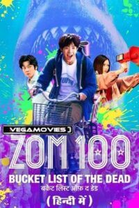Zom 100 Bucket List Of The Dead 2023 NF WEB DL Multi Audio