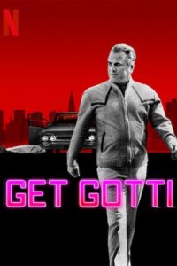 Get Gotti