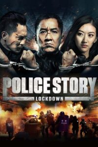 Police Story Lockdown 2013 Hindi Dubbed