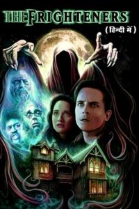 The Frighteners Hindi dubbed ORG