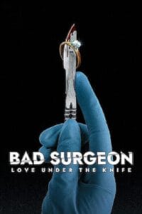 Bad Surgeon