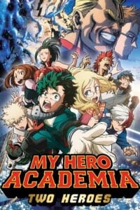 My Hero Academia Two Heroes 2018 Poster