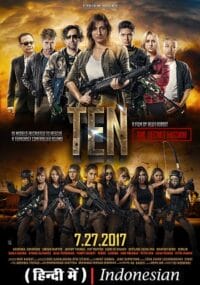 TEN The Secret Mission 2017 Movie Hindi Dual Audio