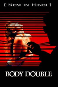 Body Double Hindi dubbed