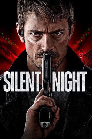 Silent Night 2023 Hindu Dubbed Poster Vegamovies