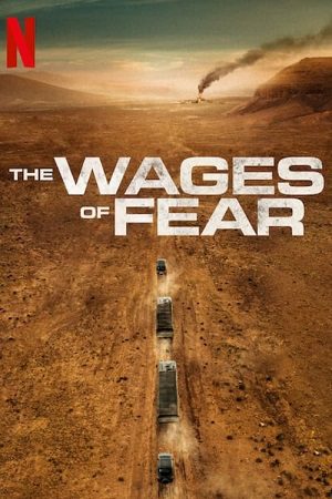 The Wages of Fear 2024 Vegamovies