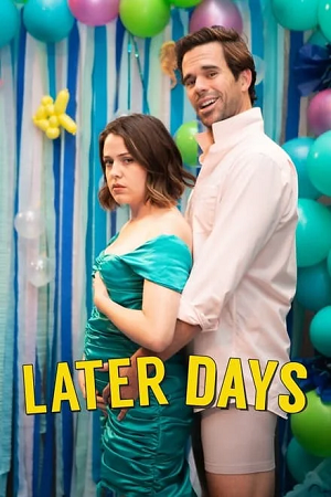 Later Days 2021 hindi Vegamovies