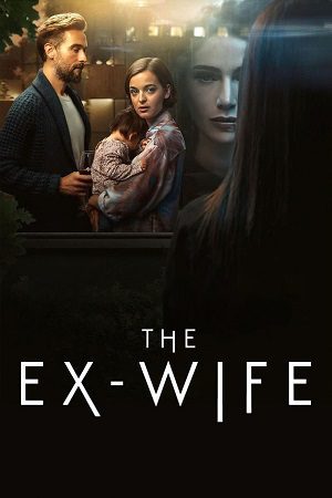 The Ex Wife Hindi