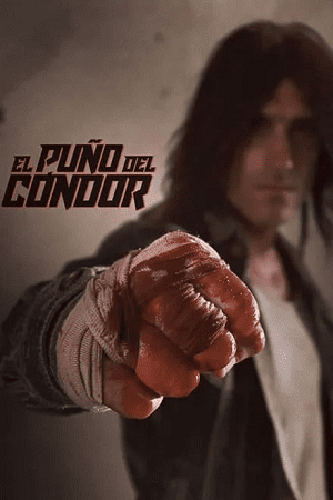 The Fist of the Condor