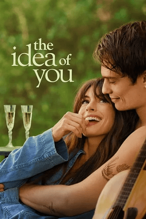 The Idea of You 2024 Vegamovies